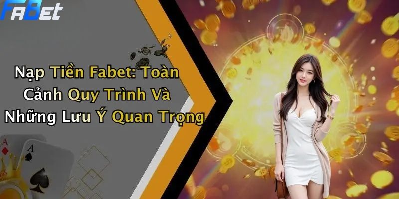 Nạp tiền FABET